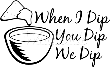 When I Dip, You Dip, We Dip - Dip You Dip We Dip (450x450)