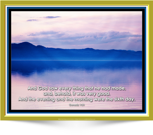 Bible Verse Posters 3 - Genesis 1 31 (650x670)