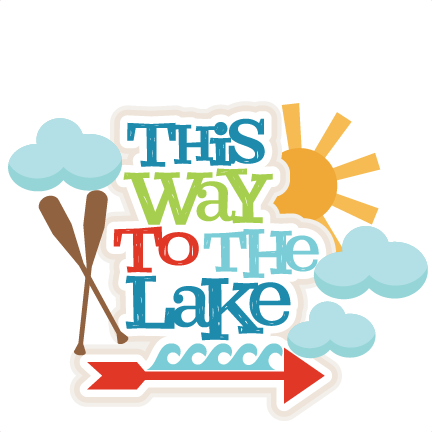 This Way To The Lake Title Svg Scrapbook Cut File Cute - Cricut (432x432)