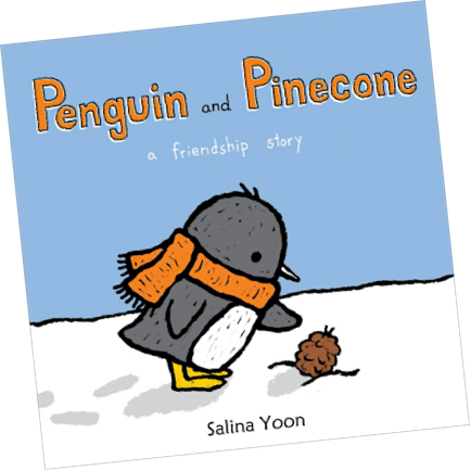 Features The Amazing Author/illustrator Salina Yoon, - Penguin And Pinecone Salina Yoon (434x434)