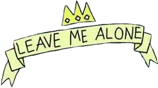 Leave Me Alone - Cartoon (649x360)