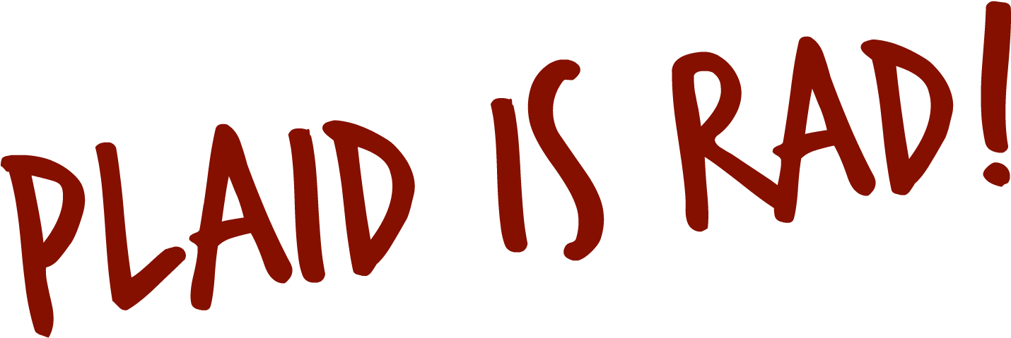 I Love Plaid Not Sure Why I Have Developed This Little - I Love Plaid Not Sure Why I Have Developed This Little (1493x534)