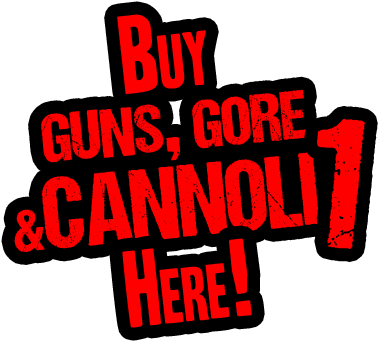 Guns, Gore & Cannoli - Guns, Gore & Cannoli (397x358)