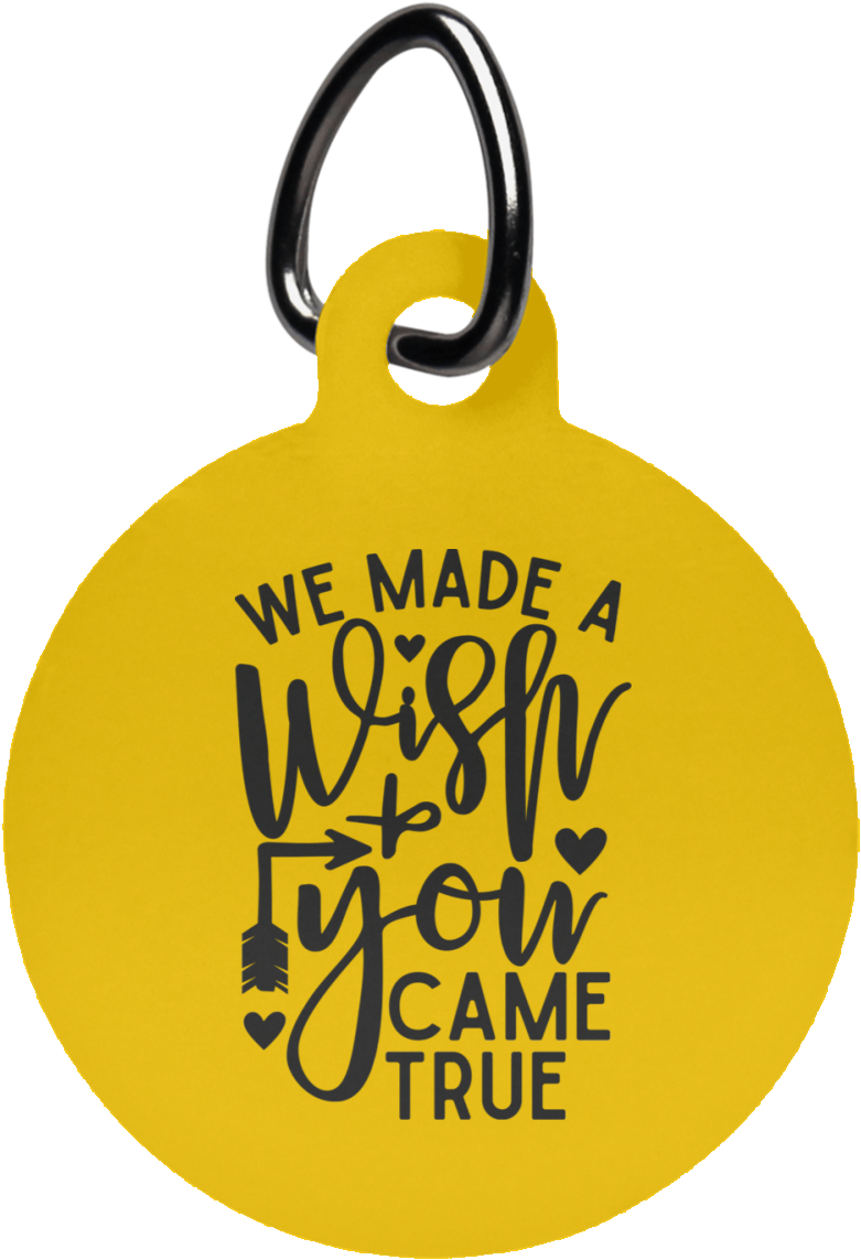 We Made A Wish Circle Pet Tag - Mr Steele (1155x1155)