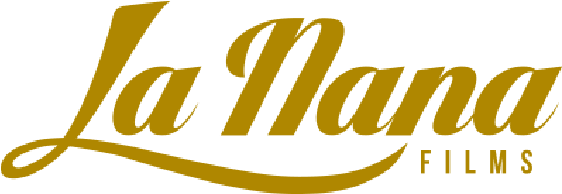About La Nana Films - La Nana Films (800x350)