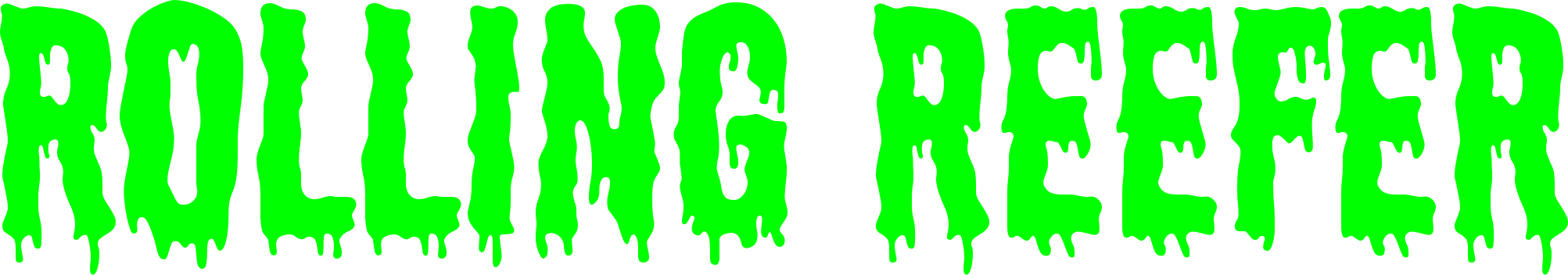 Rolling Reefer Logo In Large, Bright Green, Melting - Rolling Reefer Logo In Large, Bright Green, Melting (2005x352)