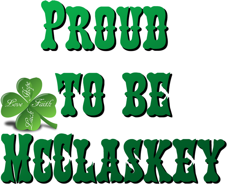 Proud To Be Mcclaskey - 3d Shamrock (789x642)