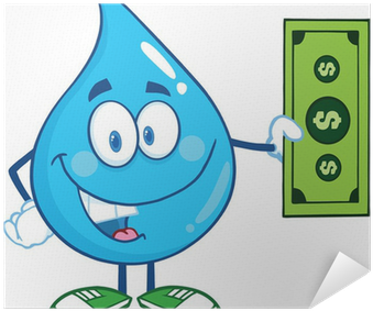 Water Drop Character Showing A Dollar Bill Poster • - Happy Water Drop (400x400)