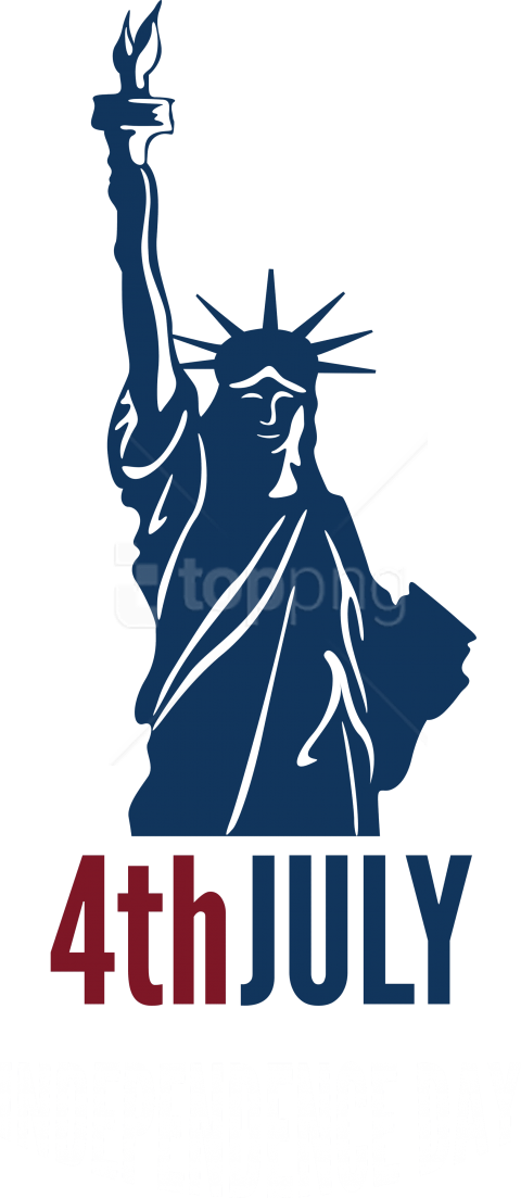 Free Png Download 4th July Independence Day With Statue - Statue Of Liberty National Monument (480x1103)