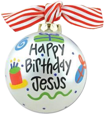 Happy Birthday Jesus Ornament (transparent - Happy Birthday Jesus (400x400)