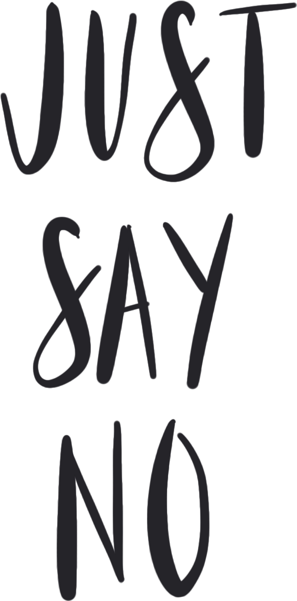 Just Say No Clip Art Black And White (668x1314)