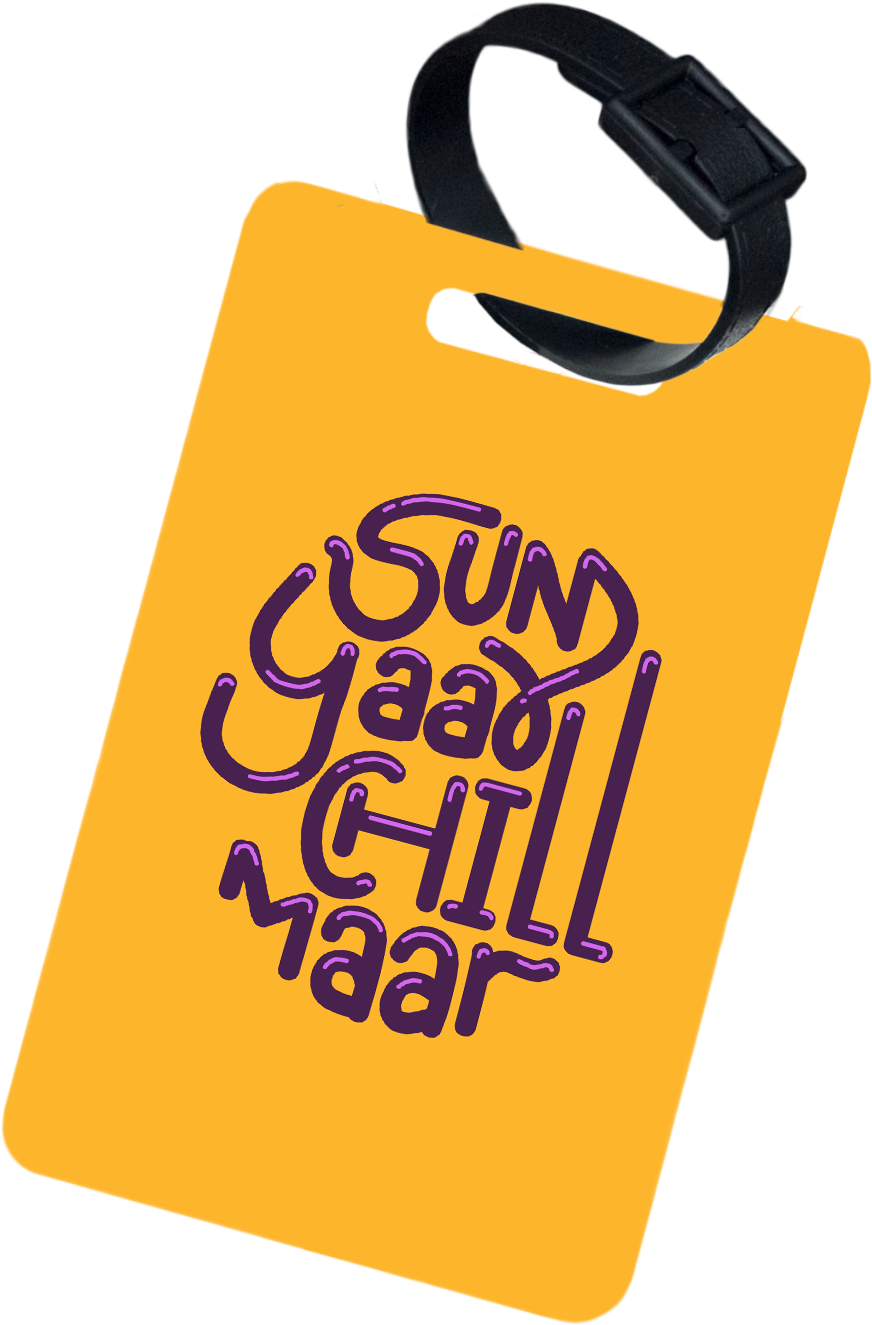 Sun Yaar Chill Maar Luggage Tag - Sun Yaar Chill Maar Luggage Tag (1500x1500)