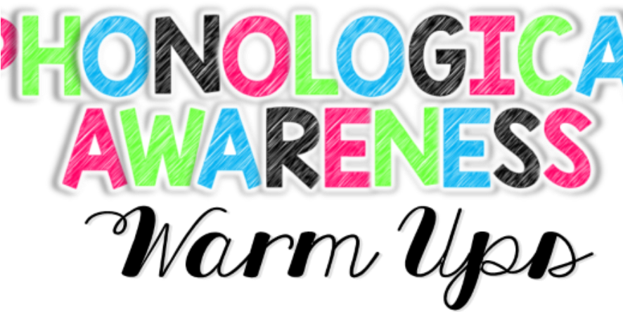 Phonological Awareness Warm-ups - Phonological Awareness Warm-ups (885x465)