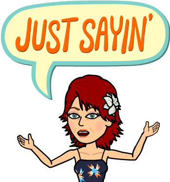 Just Sayin' Part 2- Getting The Best Price In Department - Bitmoji Just Sayin (398x398)