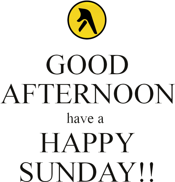 Good - Good Afternoon Happy Sunday (600x700)