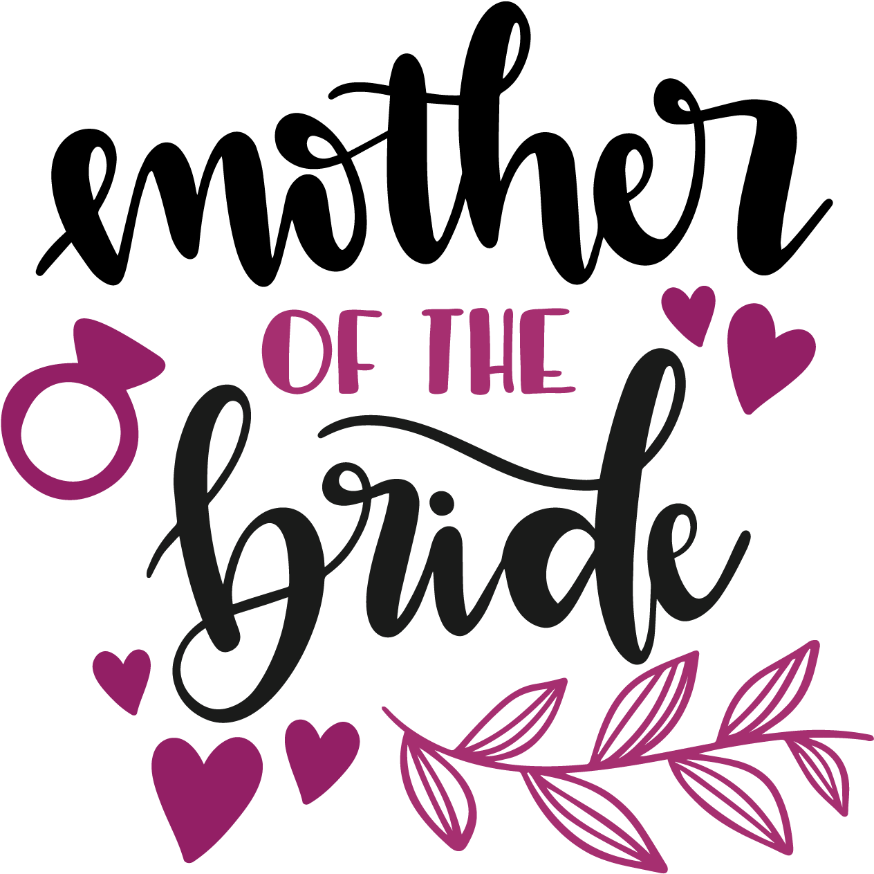 Pin By Dana - Mother Of The Bride Svg Free (1801x1800)