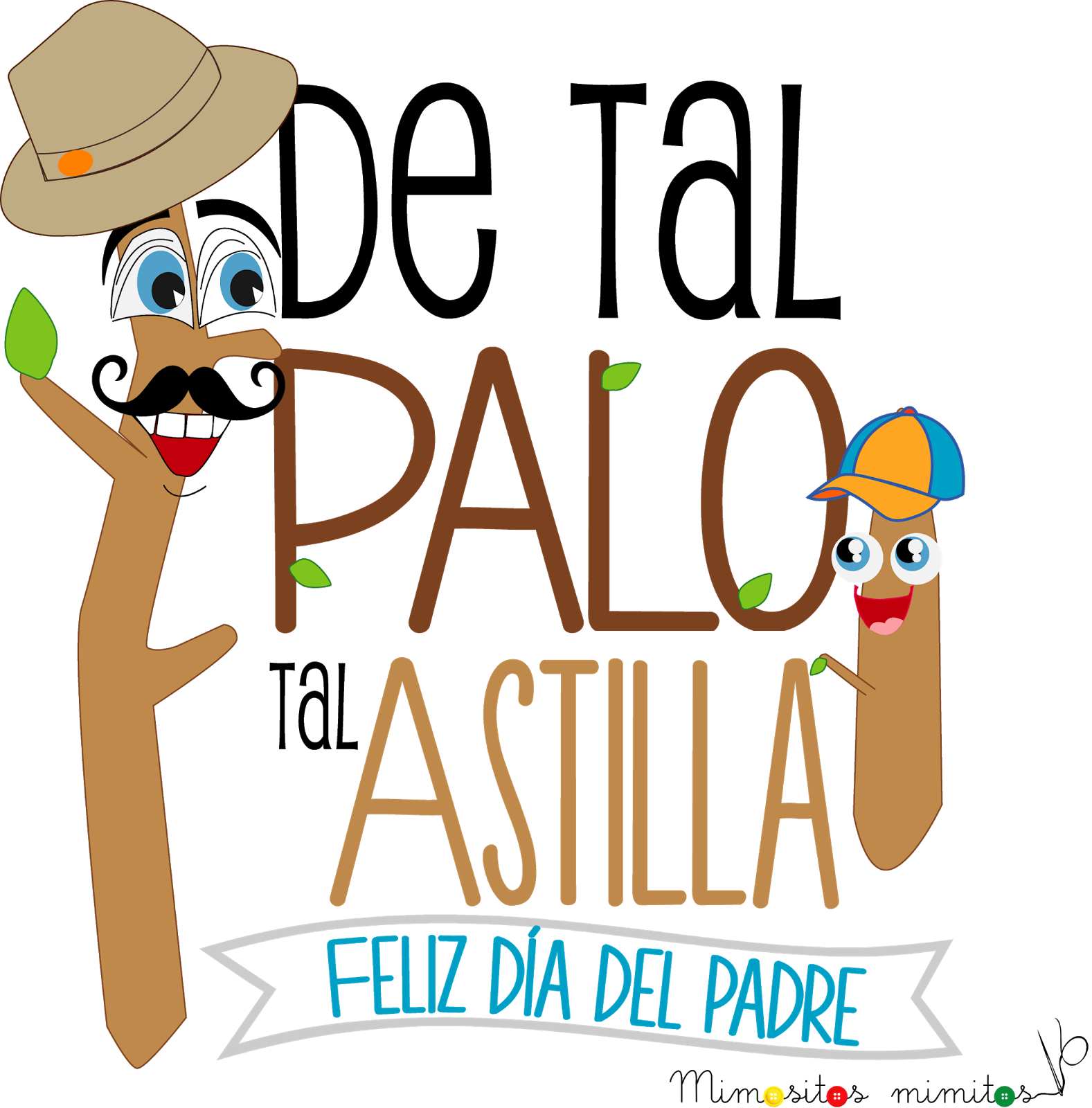 De Tal Palo Tal Astilla Feliz Dia Del Padre (1577x1600)