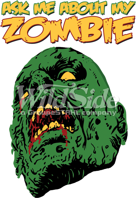Ask Me About My Zombie - Zombie (675x675)