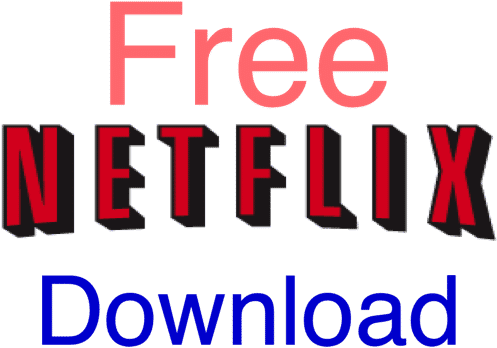 Free Netflix Download V1 - Free Netflix Download V1 (560x430)