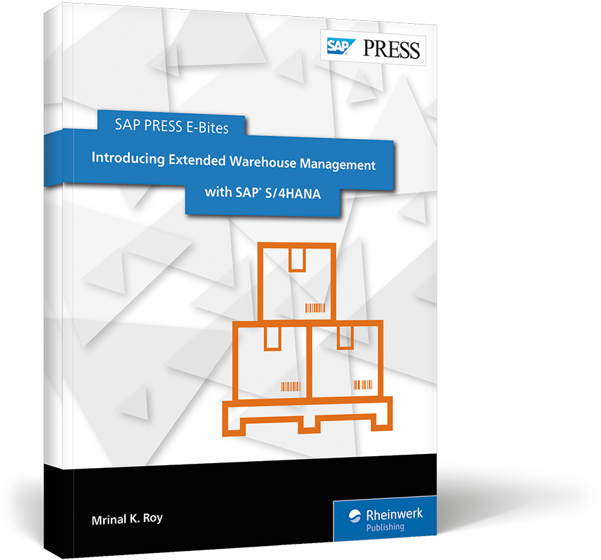 Sap Ewm In Sap S 4hana Beginners Guide By Sap Press - Sap Ewm In Sap S 4hana Beginners Guide By Sap Press (962x800)