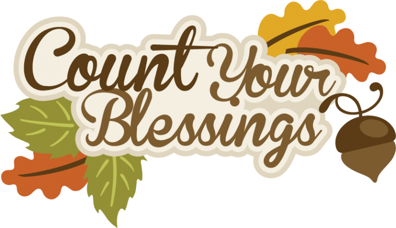 I Am Thankful That One Of The Biggest Problem In Our - Count Your Blessings Thanksgiving (800x461)