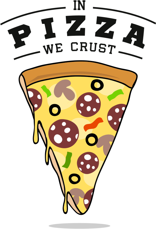 In Pizza We Crust Wall Decal Quote Eazywallz - Pizza We Crust Png (800x800)