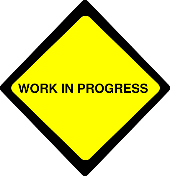 Work In Progress Png (576x596)