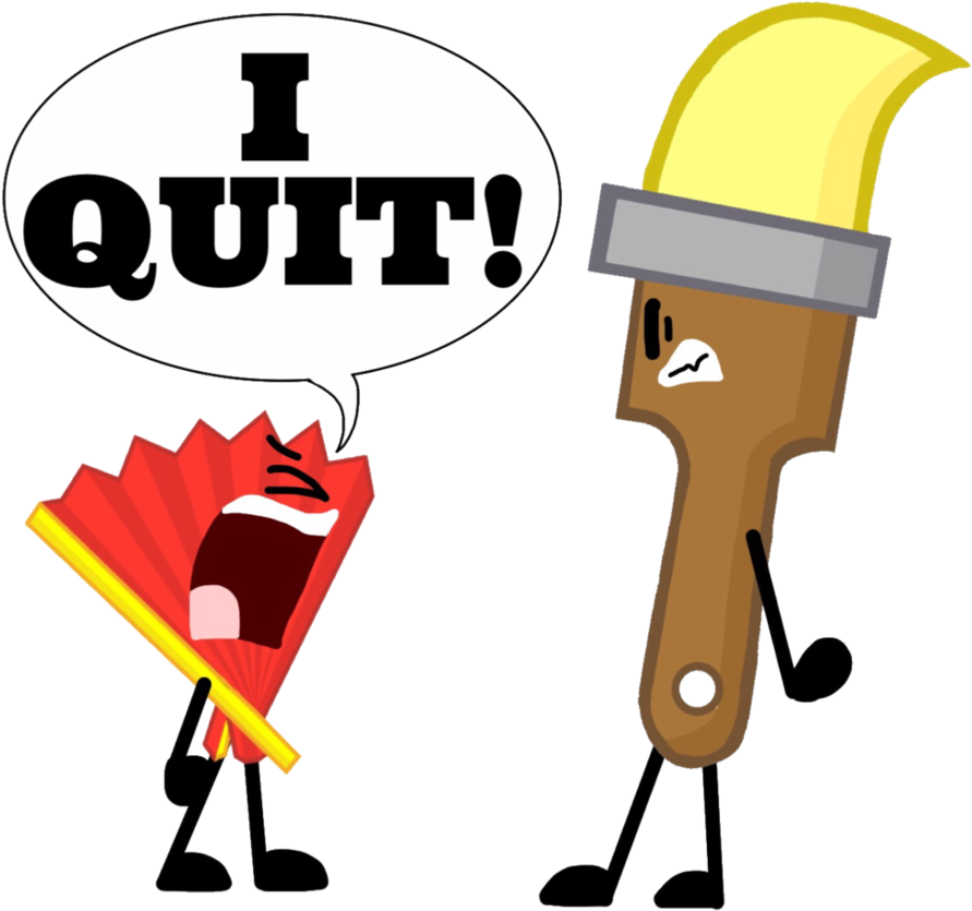 I Quit By Ball Of Sugar Inanimate Insanity Paintbrush Fanart