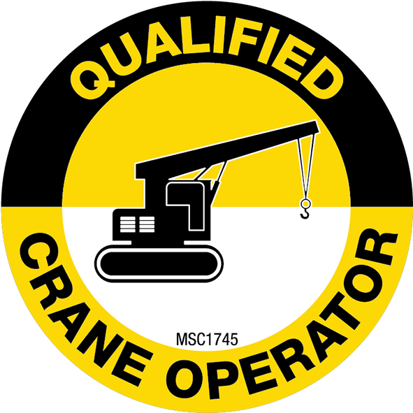 Qualified Crane Operator Hard Hat Emblem - Spot-a-hattm Reflective Hard Hat Helmet Labels Conformable (600x600)