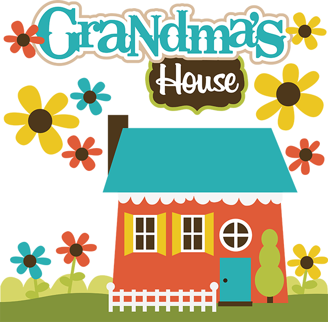 Grandma's House Svg Collection Svg Files For Scrapbooking - Grandmother's House Clipart (648x635)