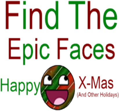 Epic Face X-mas Background, A Decal By Scoutywouty - Circle (420x420)