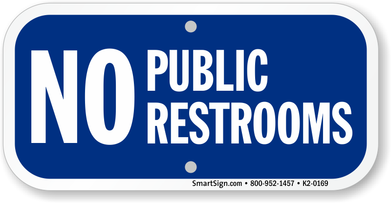 Https - No Public Washroom Sign (800x416)