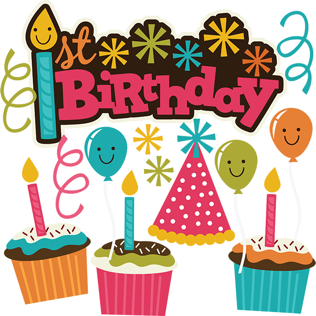 Birthday Svg Cutting Files Clipart - Happy 1st Birthday Transparent (648x649)