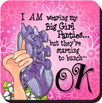 I Am Wearing My Big Girl Panties But They're Starting - 'starting Collectibles And Figurines By Suzy Toronto (400x400)