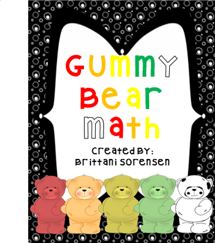 Gummy Bear Math Packet Sense Graphing Add & Subtract - Mathematics (800x800)
