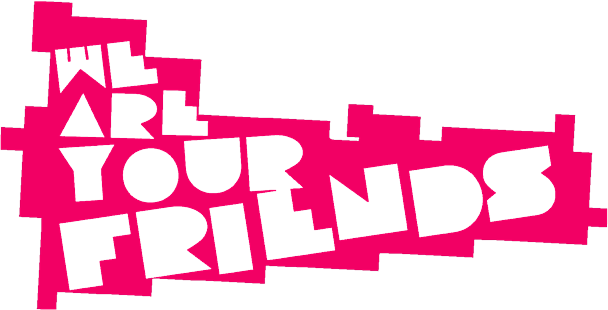 We Are Your Friends Logo - We Are Your Friends (608x310)