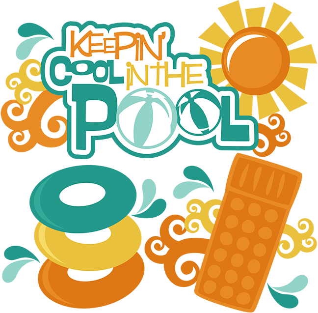 Keepin' Cool In The Pool Svg Scrapbook Svg Files Summer - Get Cool In The Pool (648x637)