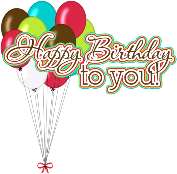 Happy, Happy Birthday To You Nathan , Sending You My - Birthday (600x584)