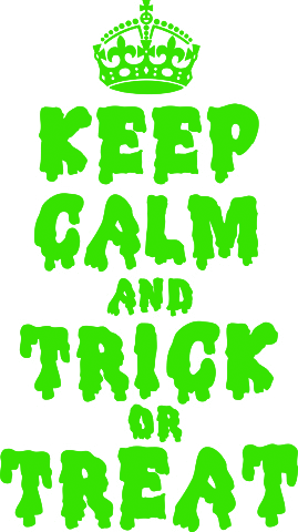 Keep Calm And Trick Or Treat - Keep Calm And Carry On (269x480)