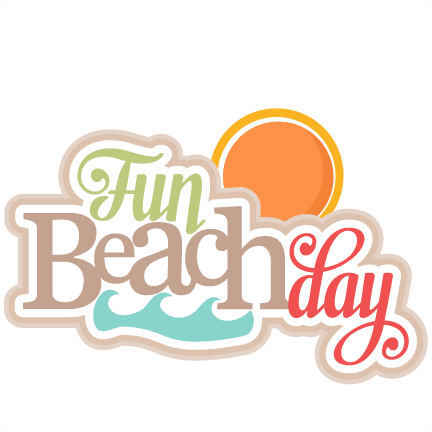 Fun Beach Day Svg Title Svg Cutting Files For Scrapbooking - Scrapbook Customs Graduation Day Stickers (432x432)