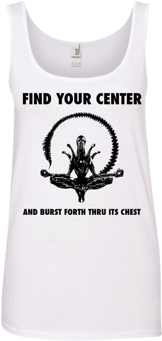 Find Your Center And Burst Forth Thru Its Chest Shirt, - Find Your Center And Burst Forth Through Its Chest (1155x1155)