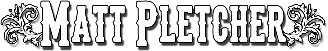 Matt Pletcher - Matt Pletcher (1152x288)