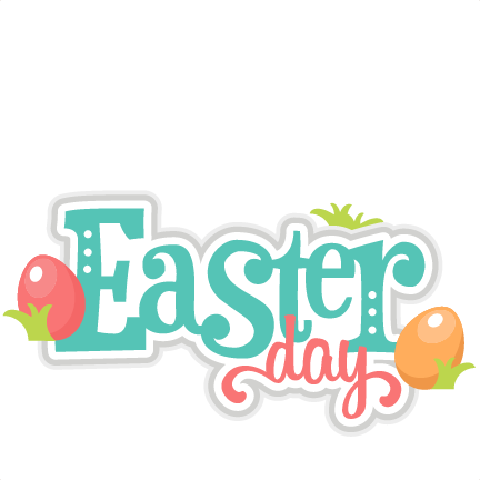 Easter Day Scrapbook Title Cuts Svg Cutting Files Doodle - Easter Day Clipart (432x432)
