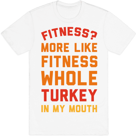 Fitness More Like Fitness Whole Turkey In My Mouth - Tattoo Artist T Shirts (484x484)
