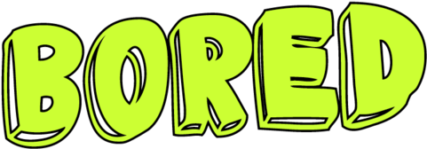 Image - Overlays Bored (500x300)