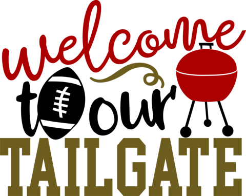 Football- Welcome To Our Tailgate - Football- Welcome To Our Tailgate (480x382)