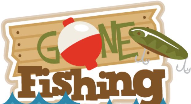 Fishing Clipart Gone Fishing - Clip Art (640x480)