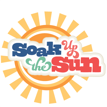 Soak Up The Sun Svg Scrapbook Title Beach Svg Scrapbook - Soak Up The Sun Quote (432x432)