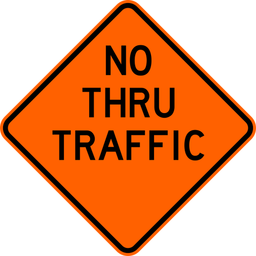 No Thru Traffic Warning Trail Sign Orange - Cross Traffic Does Not Stop Sign (500x500)