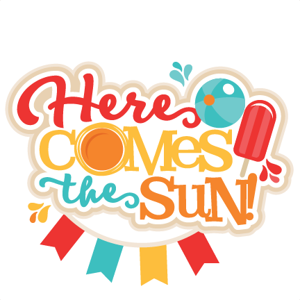 Here Comes The Sun Svg Scrapbook Cut File Cute Clipart - Scalable Vector Graphics (432x432)